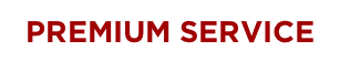 PREMIUM SERVICE